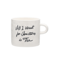 Anna + Nina All I Want Is Tea Mug